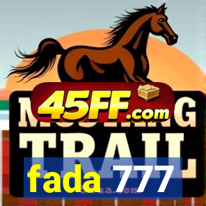 fada 777